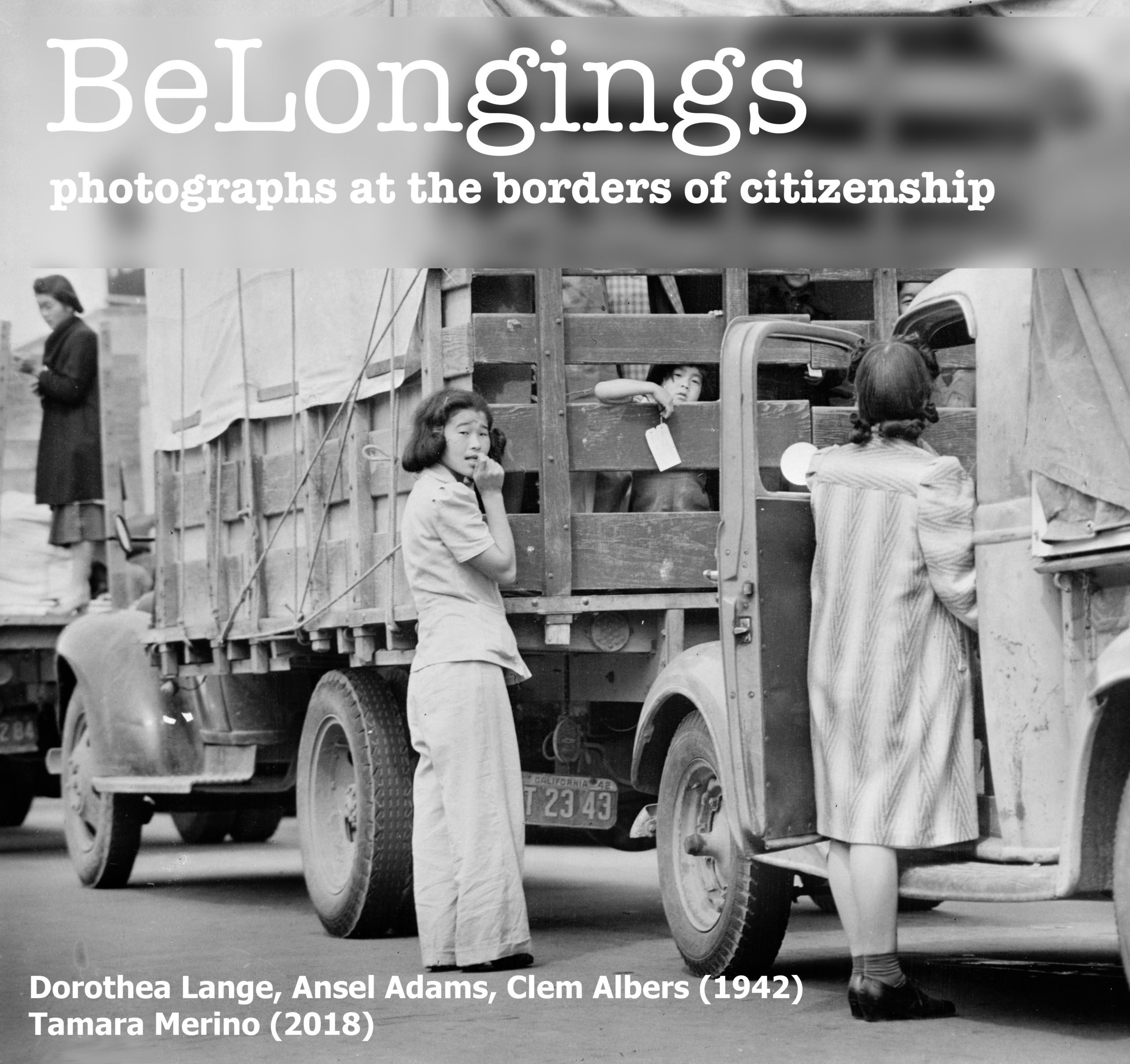 Belongings: Photographs at the Borders of Citizenship